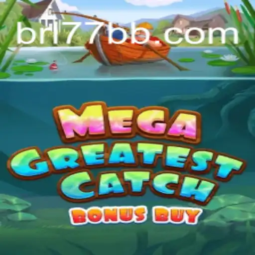 MegaGreatestCatchBonusBuy: Descubra a Aventura do Novo Jogo que Combina Diversão e Estratégia