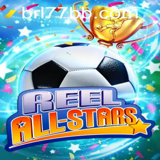Explorando ReelAllStars: Um Mergulho Profundo no Jogo de Cassino 77BB